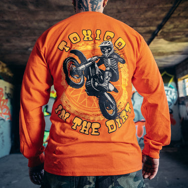 In The Dirt Longsleeve - Toxico Clothing