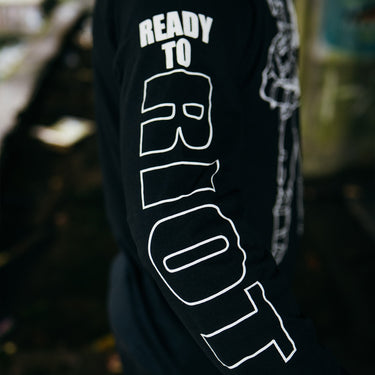 Ready To Riot Longsleeve - Toxico Clothing