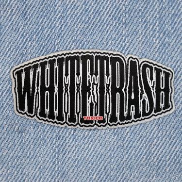 Whitetrash Patch - Toxico Clothing