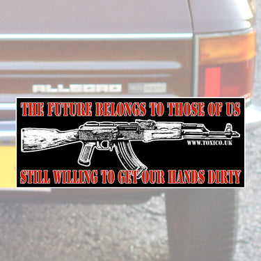 Future Belongs... Bumper Sticker - Toxico Clothing