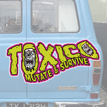 Mutate & Survive Sticker - Toxico Clothing