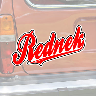 Rednek Script Sticker - Toxico Clothing
