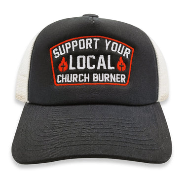 Church Burner Trucker Hat - Toxico Clothing