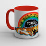 The World Is... Mug - Toxico Clothing
