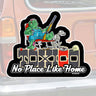 No Place Like Home Sticker - Toxico Clothing