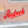 Rednek Script Sticker - Toxico Clothing
